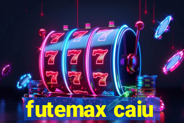 futemax caiu